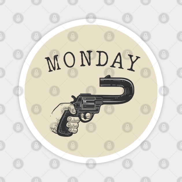 Monday gun Magnet by VinagreShop